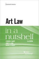 Art Law in a Nutshell (Nutshell Series) 0314823476 Book Cover