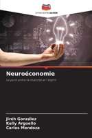 Neuroéconomie (French Edition) 6203287318 Book Cover