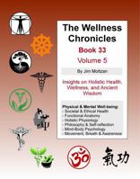 The Wellness Chronicles-Book 33: Volume 5 1958837431 Book Cover