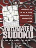 Automated Sudoku : Sudoku Puzzles Made Easy 142691654X Book Cover
