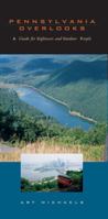 Pennsylvania Overlooks: A Guide for Sightseers and Outdoor People (Keystone Books) 0271022310 Book Cover