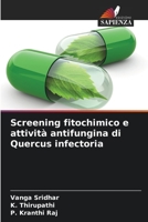 Screening fitochimico e attività antifungina di Quercus infectoria 6205837196 Book Cover