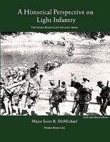 Light Infantry: A Historical Perspective 1608880710 Book Cover