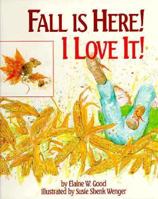 Fall is Here!: I Love It! 1561481424 Book Cover