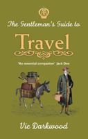 The Gentleman's Guide to Travel 0749575042 Book Cover