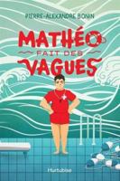 Mathéo fait des vagues 2898512001 Book Cover