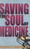 Saving the Soul of Medicine 1885003358 Book Cover