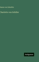 Charlotte von Schiller 336826978X Book Cover
