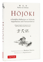 Hojoki: Poems on Solitude, Imperfection and Transcendence: By a Zen Buddhist Monk 4805318007 Book Cover