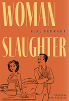 Woman Slaughter 1631942972 Book Cover