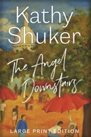The Angel Downstairs 1916893058 Book Cover