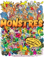 Petits Monstres - Livre de Coloriage Style Gribouillage: 50 pages détaillées de coloriage Kawaii doodles mignonnes et amusantes pour Adolescents et Ad B08VRMHPGR Book Cover