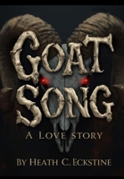 Goat Song A Love Story B0GGHBZLJW Book Cover