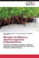 Mangles de México y algunos aspectos biogeográficos. 3848457997 Book Cover