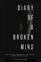 Diary of a Broken Mind 172326167X Book Cover
