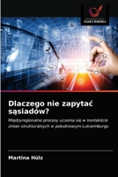 Dlaczego nie zapytac sąsiadów? 6203598119 Book Cover