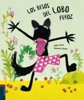 Los besos del lobo feroz 8414011047 Book Cover