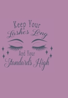 Keep Your Lashes Long and Your Standards High!: Diary 2020, Its a Leap Year 1708499520 Book Cover
