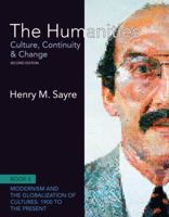 The Humanities: Culture, Continuity, and Change, Volume 1: Prehistory to 1600 020524498X Book Cover