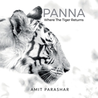 Panna: Where the Tiger Returns B0FD9GV8HK Book Cover