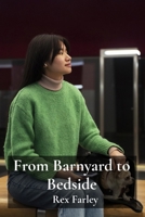 From Barnyard to Bedside: An Introduction to the Astonishing Adaptability of Domestic Animals and Pets B0F5BSFZD7 Book Cover