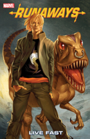 Runaways (Volume 7): Live Fast
