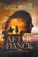 After The Dance: Back to the Badlands 1990180094 Book Cover