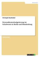 Personalkostenbudgetierung Im Schulwesen in Berlin Und Brandenburg 3656643490 Book Cover