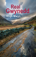 Real Gwynedd 1781725691 Book Cover