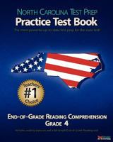 NORTH CAROLINA TEST PREP Practice Test Book End-of-Grade Reading Comprehension Grade 4: Aligned to the 2011-2012 EOG Reading Comprehension Test 1466374780 Book Cover
