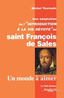Un monde à aimer 2853135993 Book Cover