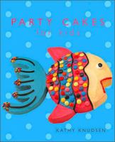 Party Cakes for Kids 0760789703 Book Cover