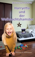 Harryetta und der Weihnachtshamster (German Edition) 3769321456 Book Cover