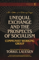 Unequal Exchange and the Prospects of Socialism B0F4TZ69DX Book Cover