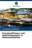 Energieeffizienz und Solarintegration in Wohnimmobilien (German Edition) 6209451322 Book Cover