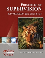 Principles of Supervision DANTES/DSST Test Study Guide 1614336873 Book Cover