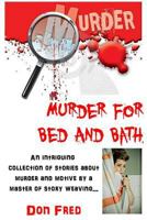 Murder for Bed and Bath 1533235996 Book Cover