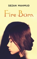 Fire Born 1641829710 Book Cover