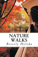 Nature Walks 1533349371 Book Cover