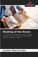 Meeting of the Rivers 6208375304 Book Cover