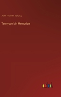 Tennyson's in Memoriam 3368659464 Book Cover