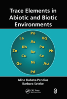 Trace Elements in Abiotic and Biotic Environments 1032098775 Book Cover