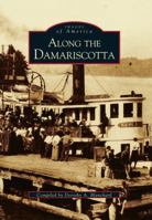 Along the Damariscotta 0752400835 Book Cover