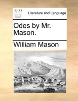 Odes By Mr. Mason 0548886830 Book Cover