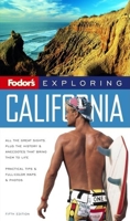 Fodor's Exploring California, 5th Edition 0679007032 Book Cover