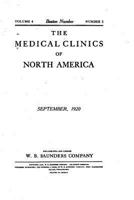 The Medical Clinics of North America, September 1920 1533593140 Book Cover