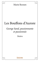 Les Bouffons d'Aurore (French Edition) 2414005947 Book Cover