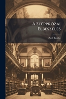 A Szépprózai Elbeszélés: 1774-1788 1246449722 Book Cover