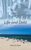 Life and Debt 1475986637 Book Cover
