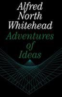 Adventures of Ideas B00085LSTE Book Cover